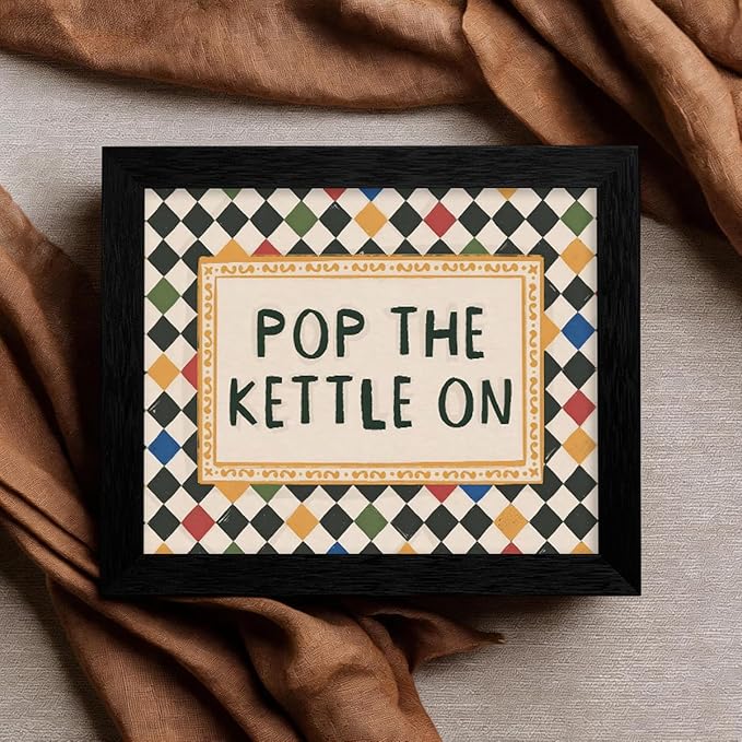 Modern Colorful Eclectic Wall Art Pop The Kettle On Minimalist Quote Poster Vintage Aesthetic Canvas Prints for Living Room Kitchen Gallery Wall Decor 12X16 inch Black Framed