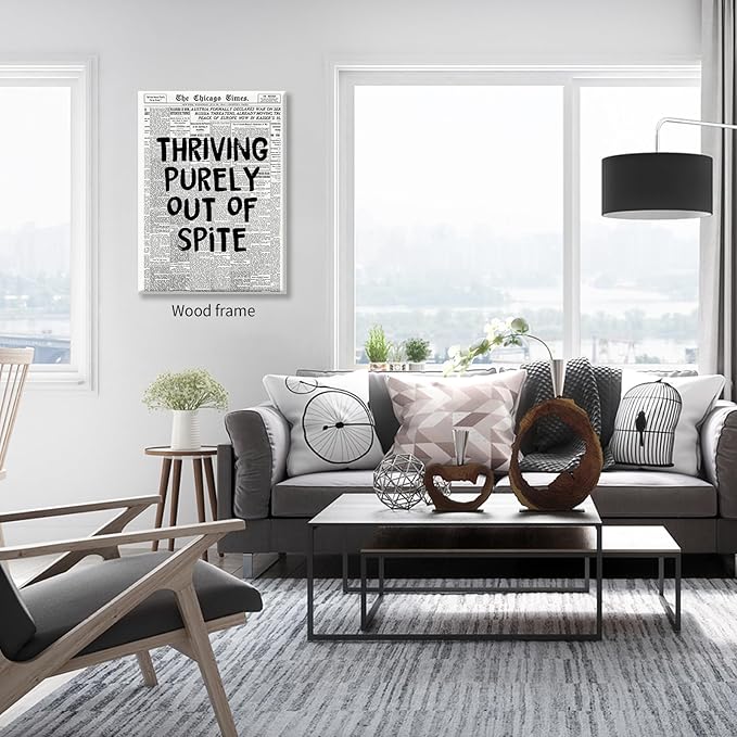 Black And White Newspaper Poster Fashion Fun Motivational Quote Wall Art Thriving Purely Out Of Spite Prints 16X24 inch Framed for Apartment Bedroom Wall Decor