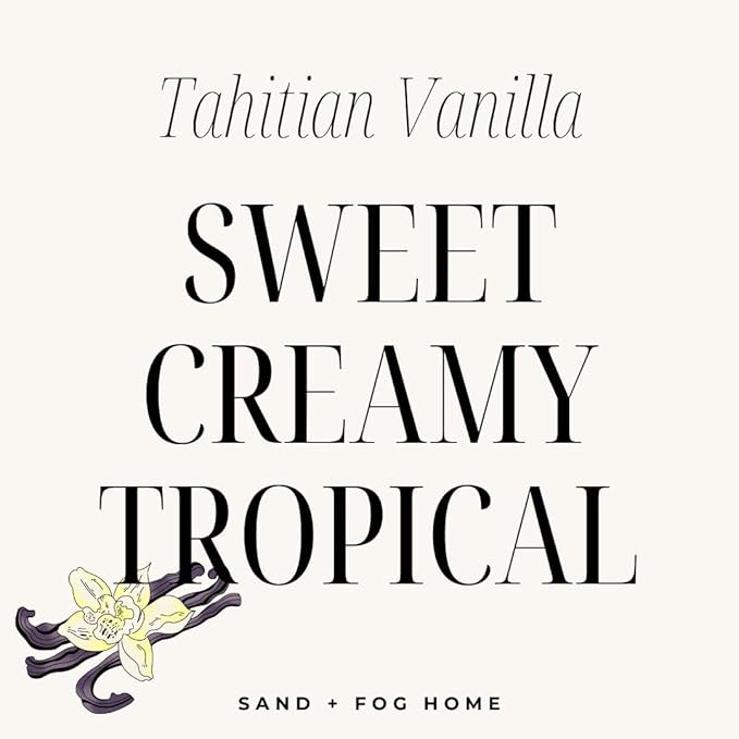 Sand + Fog Scented Candle - Tahitian Vanilla – Additional Scents and Sizes – 100% Cotton Lead-Free Wick - Luxury Air Freshening Jar Candles - Perfect Home Decor – 12oz