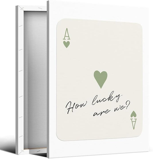 abrtolpffo Trendy How Lucky Are We Canvas Wall Art, Sage Green Ace of Hearts Poker Art Print, Retro Playing Card Aesthetic Poster for Bedroom, Inspirational Quotes Wall Decor 8x12in Wrapped Canvas