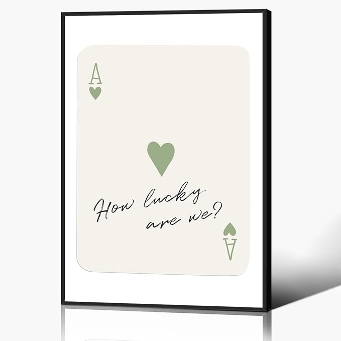 Trendy How Lucky Are We Canvas Wall Art, Sage Green Ace of Hearts Poker Art Print, Retro Playing Card Aesthetic Poster for Bedroom, Inspirational Quotes Wall Decor 16x24in Framed