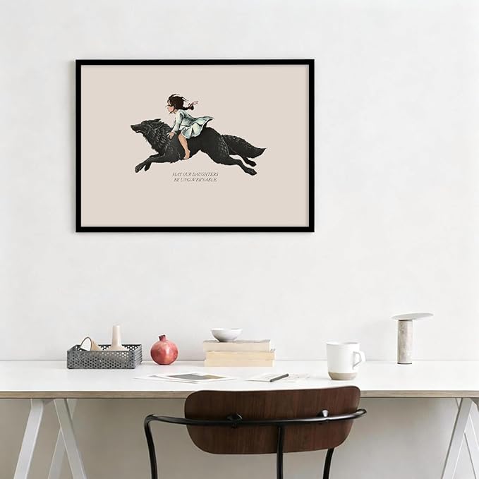 Modern Inspirational Quotes Posters May Our Daughters Be Ungovernable Wall Art 08x10 inch Black Framed Girl Riding Big Wolf Painting Feminist Positive Affirmations Wall Decor