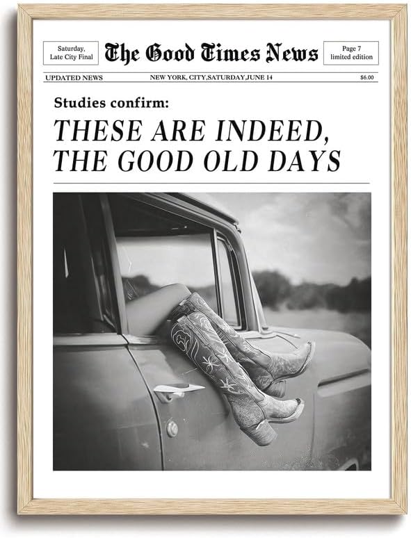 Bwodke OAK Wood Framed Wall Art These Are Indeed The Good Old Days Canvas Art Western Pictures Wall Decor Cowgirl Boots Prints Vintage Newspaper Artwork for Girly Dorm Bedroom 8"x10"