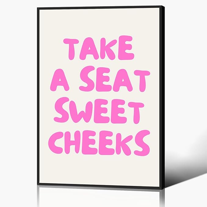 Pink Take A Seat Sweet Cheeks Canvas Wall Art, Cute Quotes Aesthetic Poster for Room, Funny Bathroom Wall Decor, Trendy Girly Light Pink Restroom Picture Print 12x16in Framed