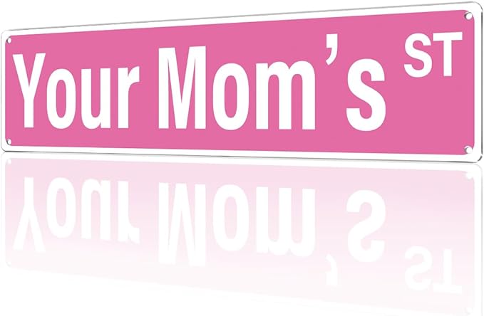 "Your Mom's st" Pink Room Decor Aesthetic – 16x4″ Funny Street Signs for Bedroom | Cute Y2K Posters Wall Decorations for Downtown Girly Room Girl Bedroom Teen College Dorm, 2481