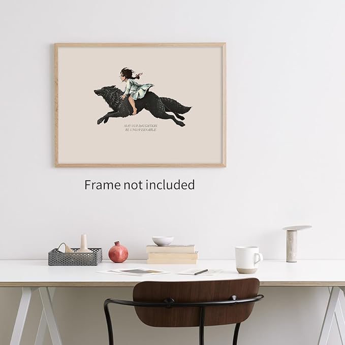 WIUHIO Modern Inspirational Quotes Posters May Our Daughters Be Ungovernable Wall Art Girl Riding Big Wolf Painting Feminist Positive Affirmations Wall Decor 12X16 inch Unframed