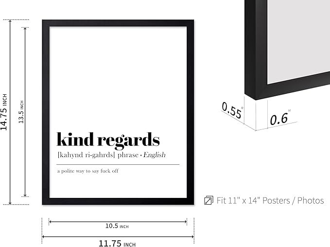 Poster Master Typography Poster - Dictionary Print - Kind Regards Definition, Polite Way to Say Fuck Off, Funny - Gift for Colleague, Friend - Wall Decor for Home, Office, 11x14 Black Framed
