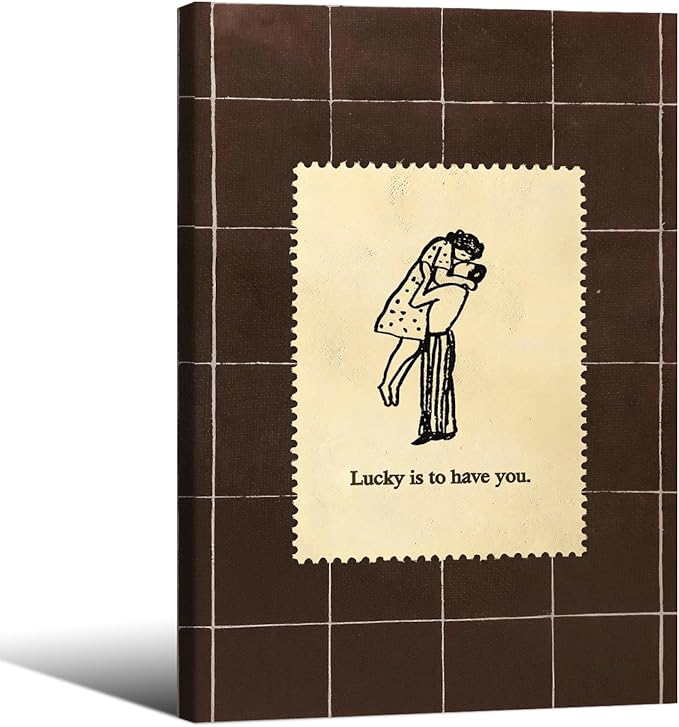 Brown Mid-Century Couples Wall Art Valentine Quotes Lucky Is to Have You Poster 24X36 inch Framed Vintage Romantic Anniversary Canvas Prints Modern Love Wall Decor for Bed Living Room