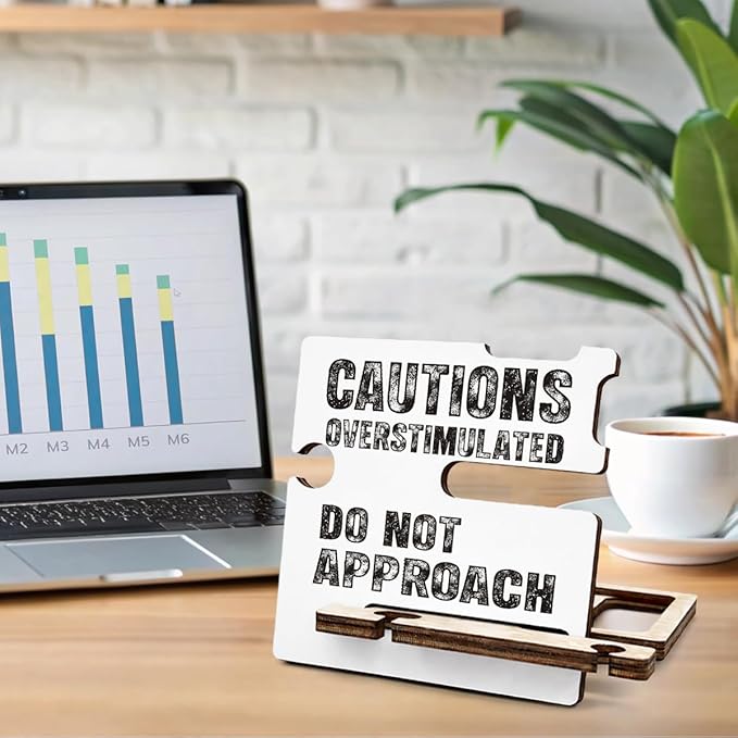Funny Office Gifts for Coworkers Teammates Employees Boss - Multi-functional Desk Organizer - Humorous Office Quote Wooden Caution Overstimulated Sign for Office Desk Shelf Decor