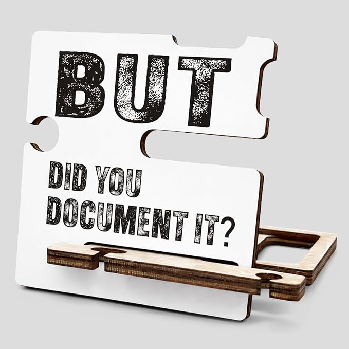 Funny Office Gifts for HR - Multi-functional Desk Organizer - Humorous Office Quote Wooden But Did You Document It Sign for Office Desk Shelf Decor