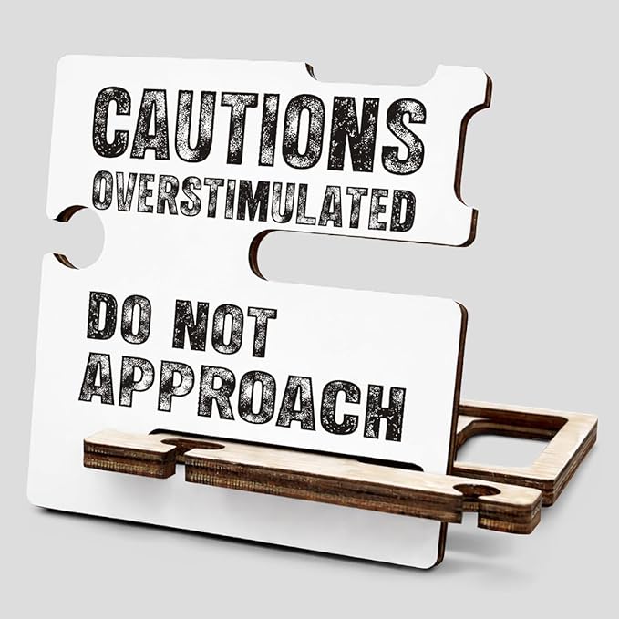 Funny Office Gifts for Coworkers Teammates Employees Boss - Multi-functional Desk Organizer - Humorous Office Quote Wooden Caution Overstimulated Sign for Office Desk Shelf Decor
