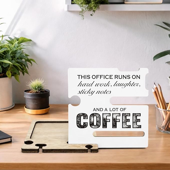 Inspirational Gifts for Coffee Lover - Multi-functional Desk Organizer - Motivational Positive Office Quote Wooden Sign for Office Desk Shelf Decor