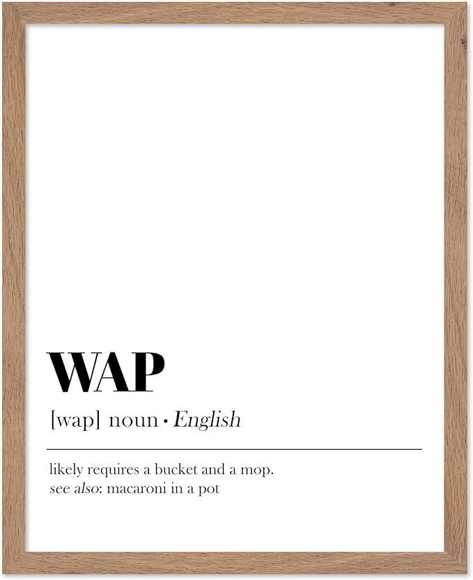 Poster Master Typography Poster - Dictionary Print - WAP Definition, Wet, Requires Bucket and Mop, Minimal, Funny - Gift for Girl, Friend - Wall Decor for Home, Bedroom, Dorm, 8x10 Beige Framed