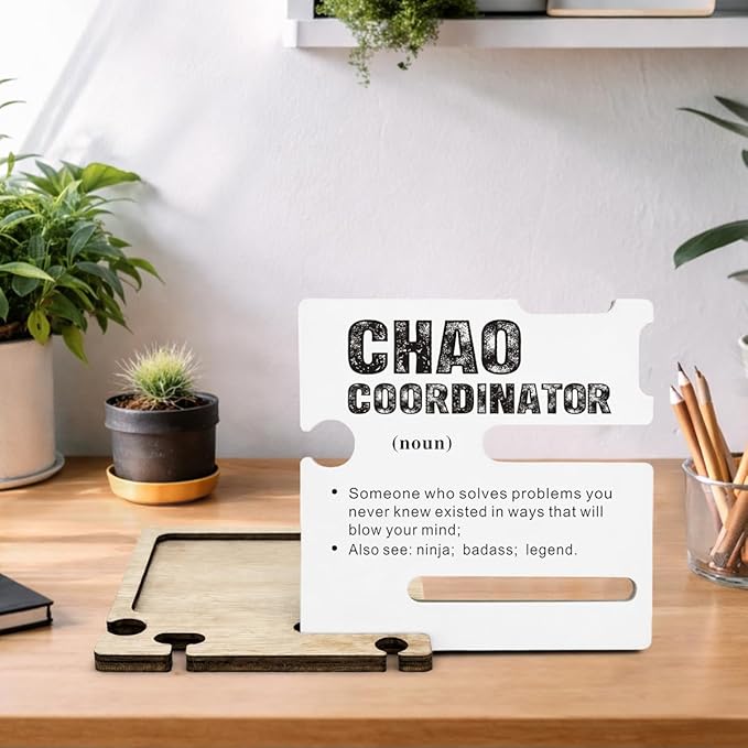 Inspirational Gifts for HR - Multi-functional Desk Organizer - Motivational Chao Coordinator Definition Office Quote Wooden Sign for Office Desk Shelf Decor