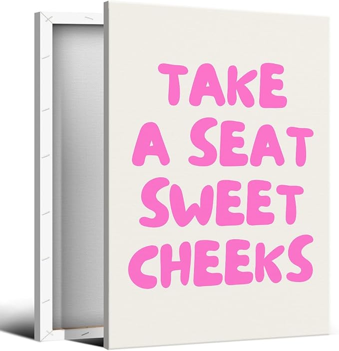 abrtolpffo Pink Take A Seat Sweet Cheeks Canvas Wall Art, Cute Quotes Aesthetic Poster for Room, Funny Bathroom Wall Decor, Trendy Girly Light Pink Restroom Picture Print 16x24in Wrapped Canvas