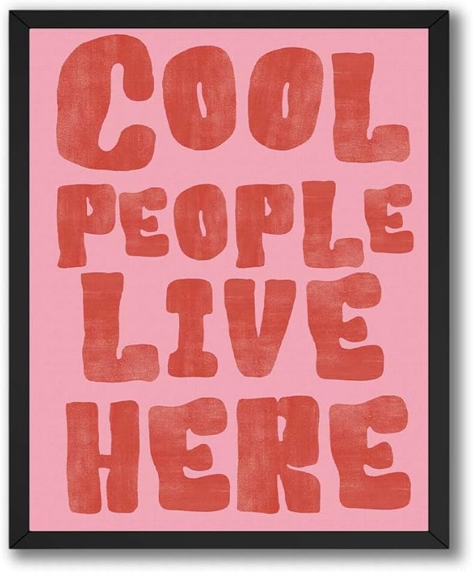 InkFlow Posters Cool People Live Here Poster - Fun and modern wall art, playful quote print for entryway, dorm, apartment, or creative home decor - 16x20 Unframed Canvas Print