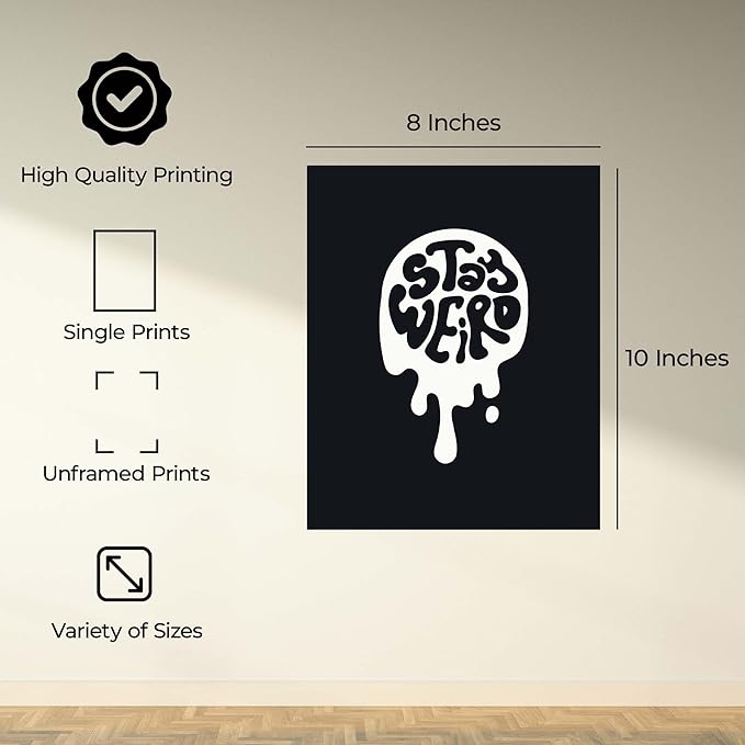 InkFlow Posters Stay Weird Poster - Bold Typography Illustration - Bold Minimal Graphic Design - Modern Home Wall Decor Accent - Playful Quote Art - 8x10 Unframed Canvas Print