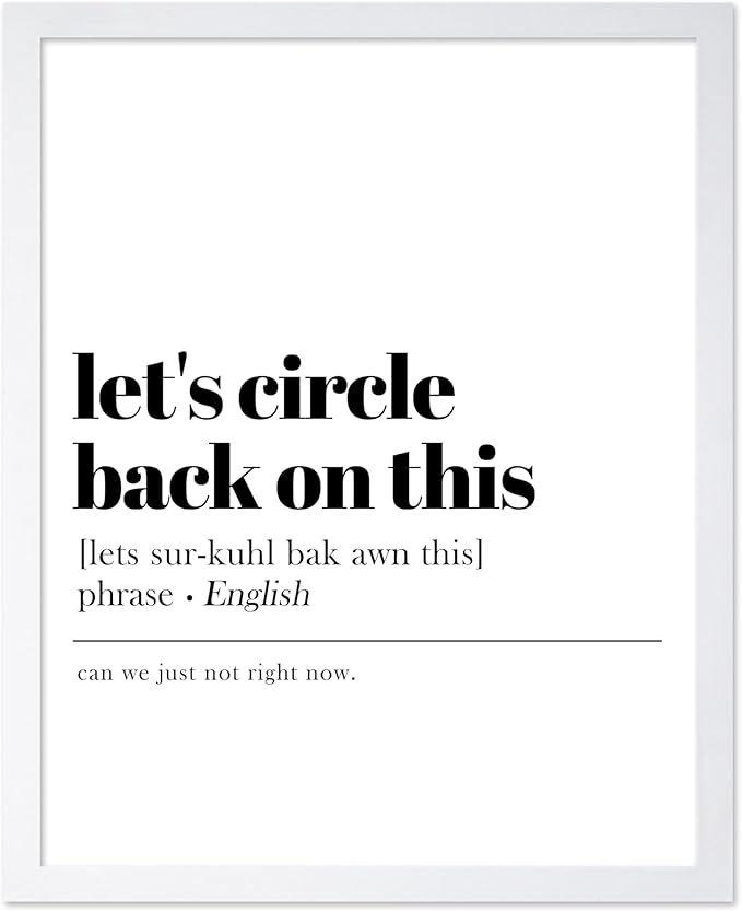 Poster Master Typography Poster - Retro Dictionary Print - Let's Circle Back on This Definition, Book Page, Funny - Gift for Colleague, Friend - Wall Decor for Home, Office, 16x20 White Framed
