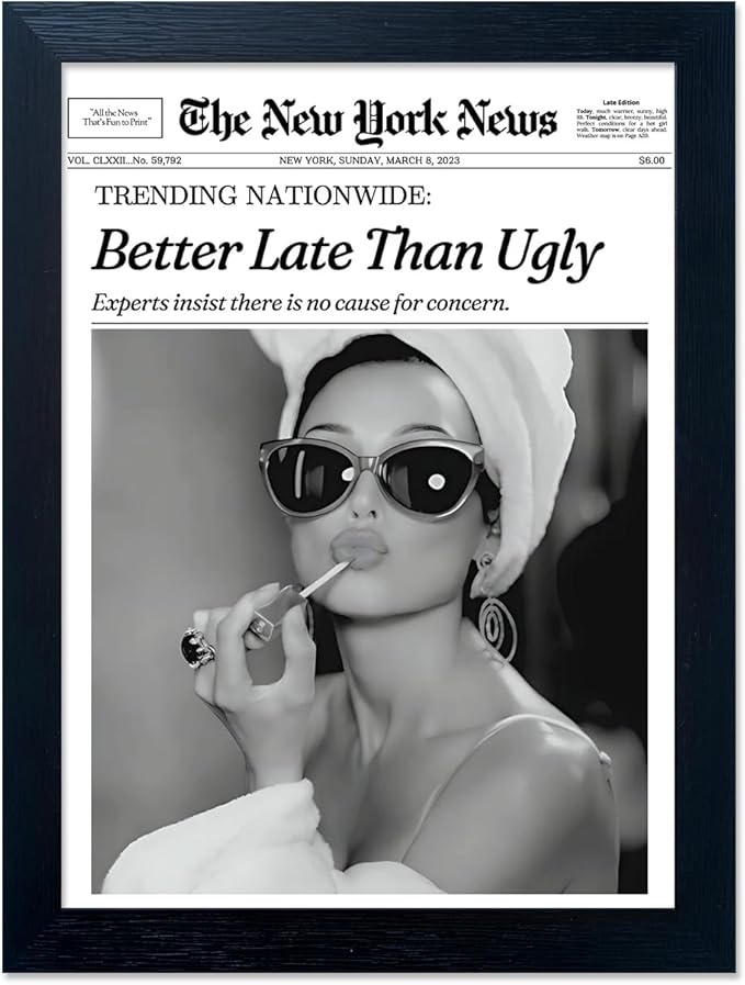Trends Wall Art New York Poster Audrey Hepburn Wall Art Newspaper Better Late Than Ugly Poster Framed Black and White Retro Aesthetic Canvas Prints Feminist Girl Dorm Room Decor