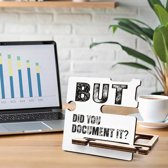 Funny Office Gifts for HR - Multi-functional Desk Organizer - Humorous Office Quote Wooden But Did You Document It Sign for Office Desk Shelf Decor