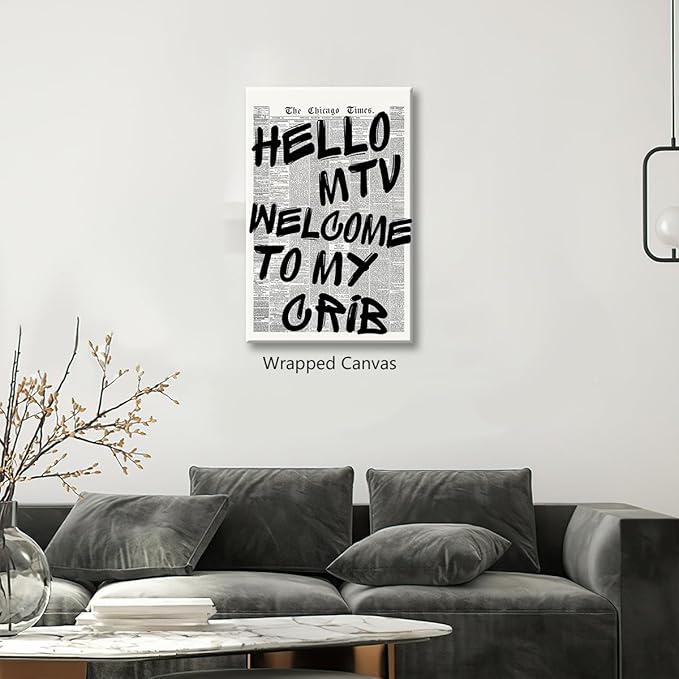 Enlaizhude Hello MTV Welcome To My Crib Quote Poster, Vintage Black White Newspaper Canvas Wall Art, Trendy Typography Print Picture, Charming Positive Dorm Bedroom Wall Decor 8x12in Wrapped Canvas