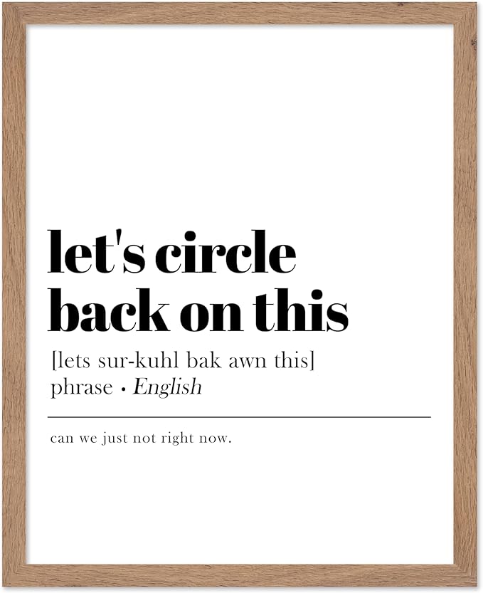 Poster Master Typography Poster - Retro Dictionary Print - Let's Circle Back on This Definition, Book Page, Funny - Gift for Colleague, Friend - Wall Decor for Home, Office, 8x10 Beige Framed