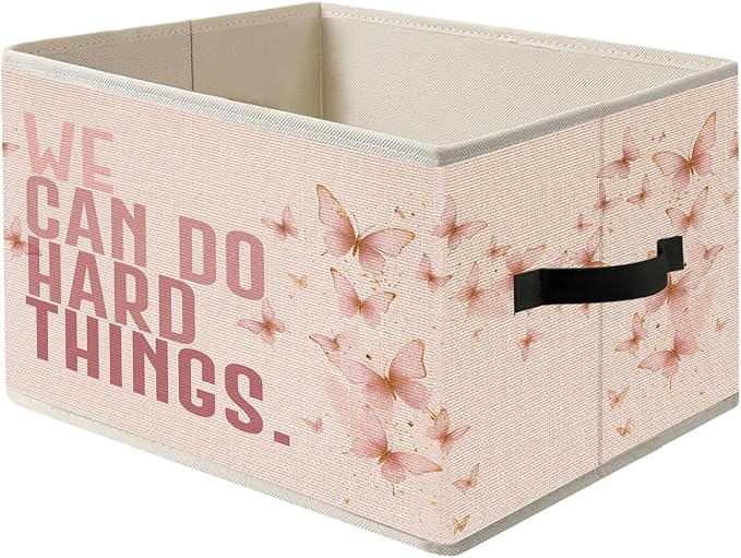 Pink Butterfly Inspirational Quote Storage Bin Box with Handles, We Can Do Hard Things Foldable Organizer Basket Toybox for Girls Room Nursery Bedroom Bathroom Clothes Toys Books