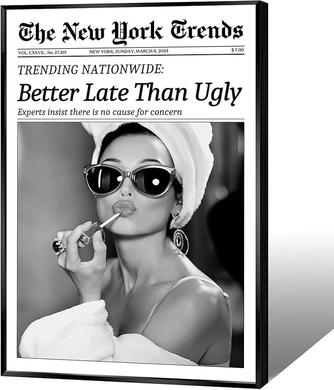 Trendy Newspaper Canvas Wall Art Black And White Better Late Than Ugly Poster Funky Feminist Painting Vintage New York Trends Aesthetic Wall Decor For Girl Dorm Room Bathroom 16x24in Unframed
