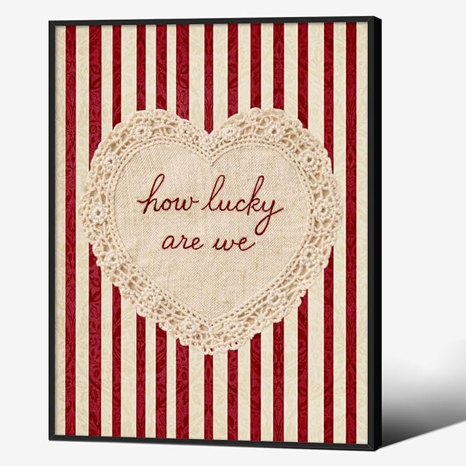 How Lucky Are We Wall Art Red Stripe Affirmation Quotes Poster Coquette Love Lace Heart Canvas Print Fashion Preppy Aesthetic Wall Decor Valentines Day Couple Gift 08x10 inch Aluminum Framed