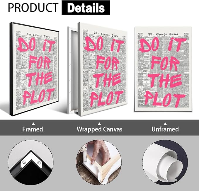 Pink Do It For The Plot Quote Poster, Vintage Black White Newspaper Canvas Wall Art, Trendy Positive Affirmations Picture Print, Charming Inspirational Office Wall Decor 16x24in Framed