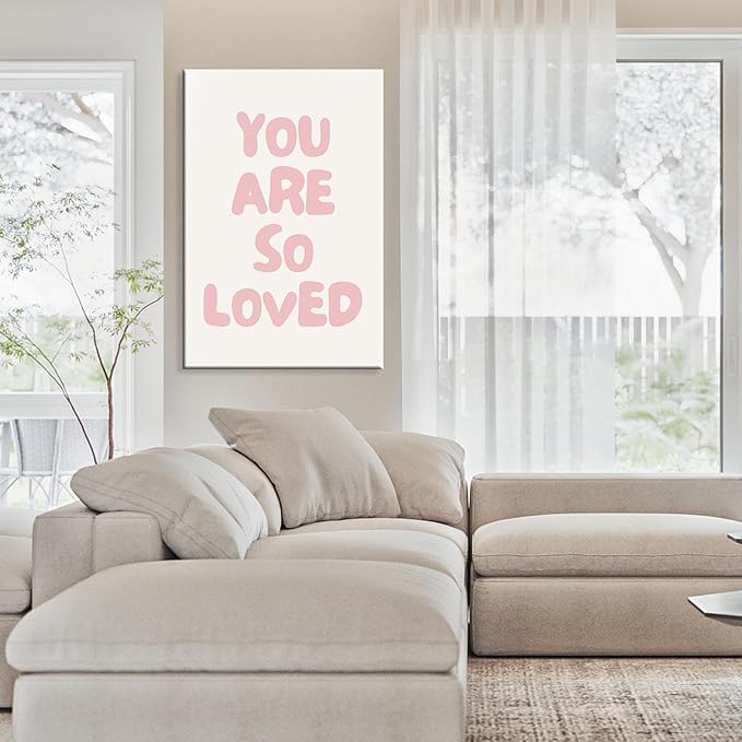 Inspirational Affirmation Quote Wall Art Trendy You Are So Loved Posters Modern Minimalist Picture Cute Pink Girl Room Wall Decor For Dorm Apartment Bedroom Aesthetic 8x12in Unframed