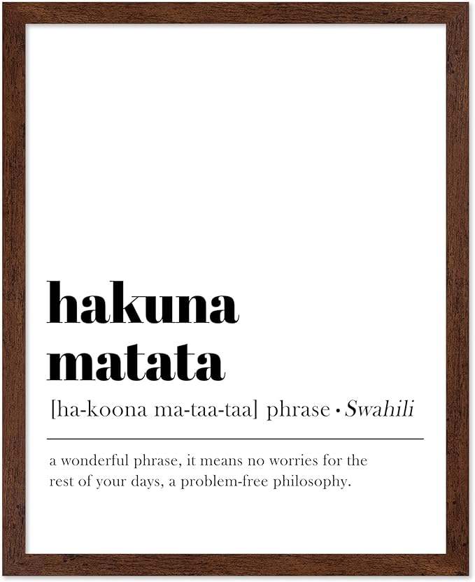 Poster Master Typography Poster - Dictionary Print - Hakuna Matata Definition, Wonderful Phrase, No Worries, Funny, Motivational - Gift for Kids, Friend - Wall Decor for Home, 11x14 Brown Framed