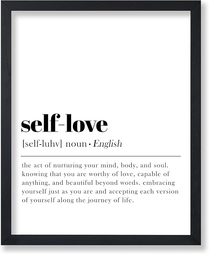 Poster Master Definition of Self Love Print - Typography Poster - Dictionary Art - Minimal Gift for Men & Women - Motivational Decor for Bedroom, Living Room or Dorm - 16x20 UNFRAMED Wall Art