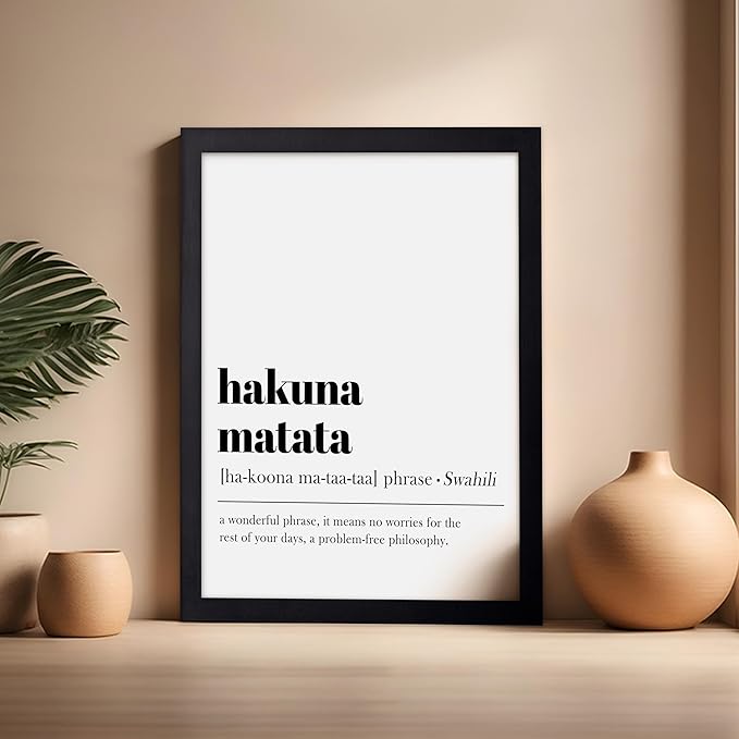 Poster Master Typography Poster - Dictionary Print - Hakuna Matata Definition, Wonderful Phrase, No Worries, Funny, Motivational - Gift for Kids, Friend - Wall Decor for Home, 16x20 Black Framed