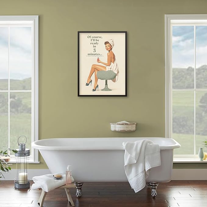 Boho Sage Green Bathroom Poster Vintage 70s Pin Up Girl Wall Art 24X36 inch Black Framed Of Course I'll Be Ready in 5 Minutes Canvas Prints for Toilet Lavatory Wall Decor