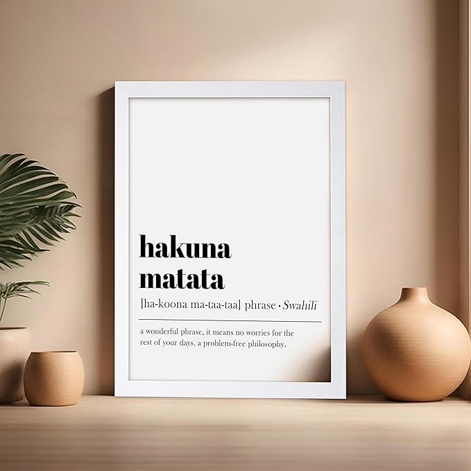 Poster Master Typography Poster - Dictionary Print - Hakuna Matata Definition, Wonderful Phrase, No Worries, Funny, Motivational - Gift for Kids, Friend - Wall Decor for Home, 16x20 White Framed