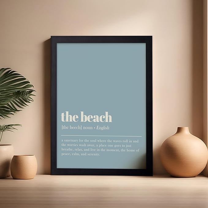 Poster Master Typography Poster - Dictionary Print - Beach Definition, Home of Peace and Calm, Sanctuary, Waves, Soul, Relax - Gift for Family, Friend - Wall Decor for Home, 16x20 Black Framed