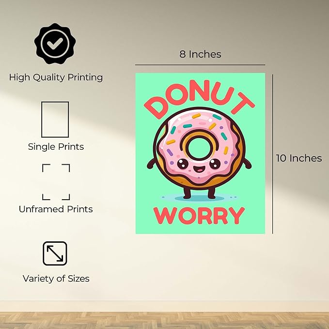InkFlow Posters Donut Worry Poster - Smiling Donut Illustration - Playful Cartoon Food Art - Kids Bedroom Kitchen Playroom Decor - Cheerful Kawaii Style Print - 8x10 Unframed Canvas Print