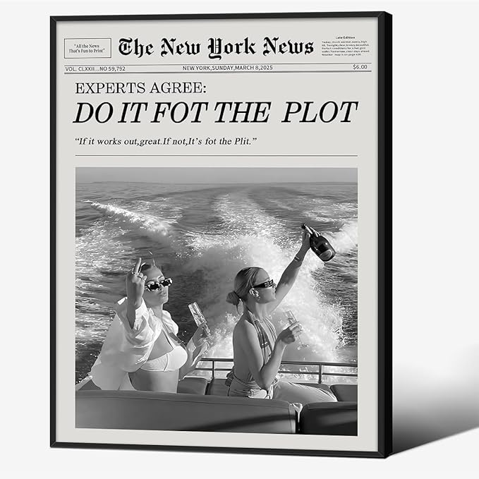 Black and White Fashion Hot Girl Poster Fun Do It For The Plot Newspaper Wall Art 12X16 inch Black Framed Retro Girly Canvas Prints for bar Cart Decor