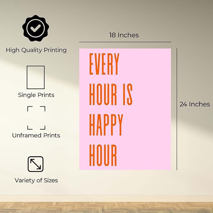 InkFlow Posters Every Hour Happy Hour Poster - Bold Typography Quote Art - Modern Pink Orange Design - Kitchen Bar Wall Decor - Contemporary Home Style Print - 18x24 Unframed Canvas Print