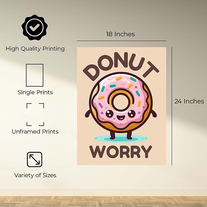 InkFlow Posters Donut Worry Poster - Smiling Donut Illustration - Playful Kawaii Food Art - Kids Bedroom Playroom Kitchen Decor - Cheerful Cartoon Wall Print - 18x24 Unframed Canvas Print