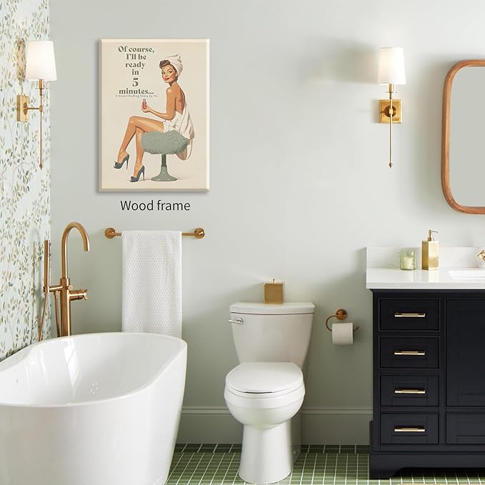 Boho Sage Green Bathroom Poster Vintage 70s Pin Up Girl Wall Art 16X24 inch Framed Of Course I'll Be Ready in 5 Minutes Canvas Prints for Toilet Lavatory Wall Decor