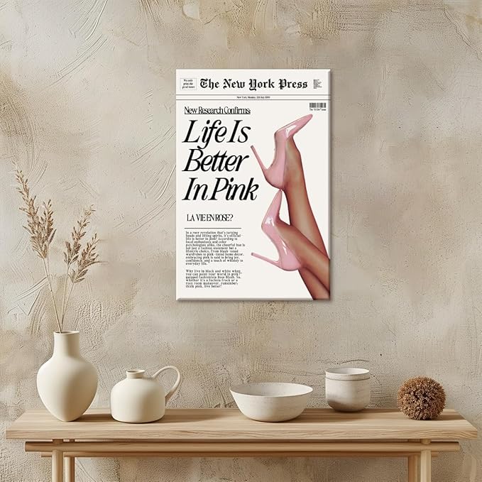 Trendy Baby Pink Poster 70s Canvas Prints The New York Press Wall Art Life Is Better in Pink Hot Girl Posters Preppy Aesthetic Decor Bedroom for Cool Girly Room Home Dorm 24x36inch Framed