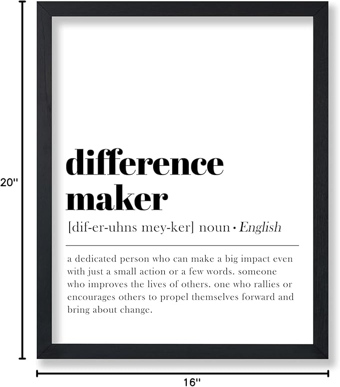 Poster Master Dictionary Art Poster - Definition of Difference Maker Print - Typography Art - Gift for Teacher, Mentor & Boss - Decor for Dorm, Library, Office or Classroom - 16x20 UNFRAMED Wall Art