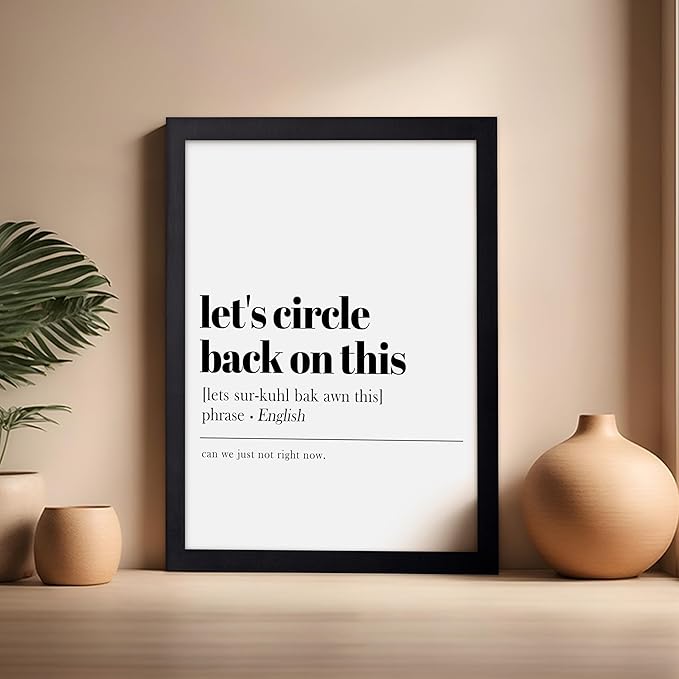 Poster Master Typography Poster - Retro Dictionary Print - Let's Circle Back on This Definition, Book Page, Funny - Gift for Colleague, Friend - Wall Decor for Home, Office, 16x20 Black Framed