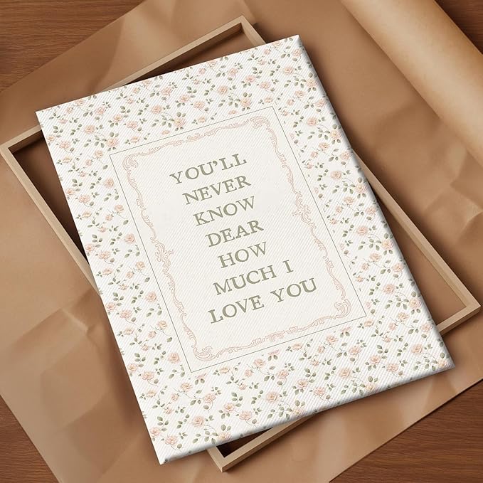 You'll Never Know Dear How Much I Love You Poster Canvas,Modern Emotion Quote Wall Art,Pink Flowers Wall Decor For Family Bedroom Living Room Aesthetic 16X24 in Wrapped Framed Ready To Hang
