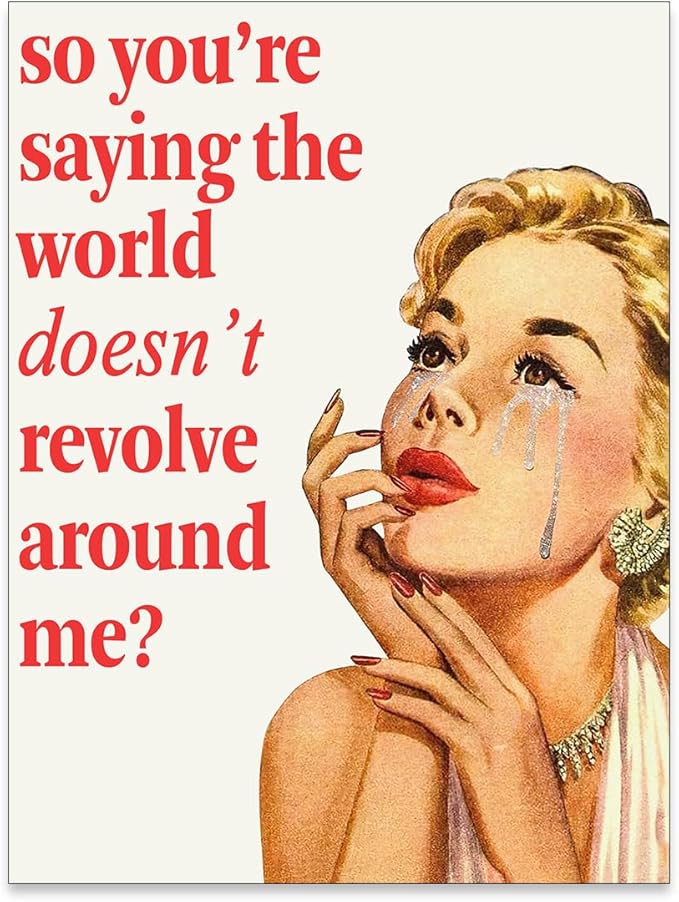 noxozoqm 70s Pink Sexy Women Poster Funky Funny Quote Wall Art Retro Housewife Picture So You''Re Saying The World Doesn't Revolve Around Me Prints For Apartment Decor 08x10 inch Unframed