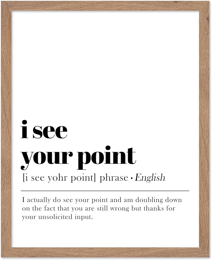 Poster Master Vintage Typography Poster - Retro Dictionary Print - I See Your Point Definition, Book Page, Funny - Gift for Colleague, Friend - Wall Decor for Home, Office, 11x14 Beige Framed