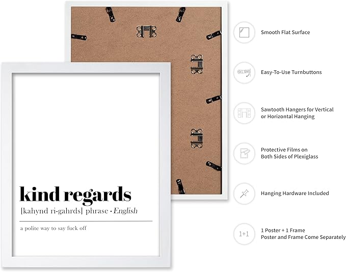 Poster Master Typography Poster - Dictionary Print - Kind Regards Definition, Polite Way to Say Fuck Off, Funny - Gift for Colleague, Friend - Wall Decor for Home, Office, 11x14 White Framed