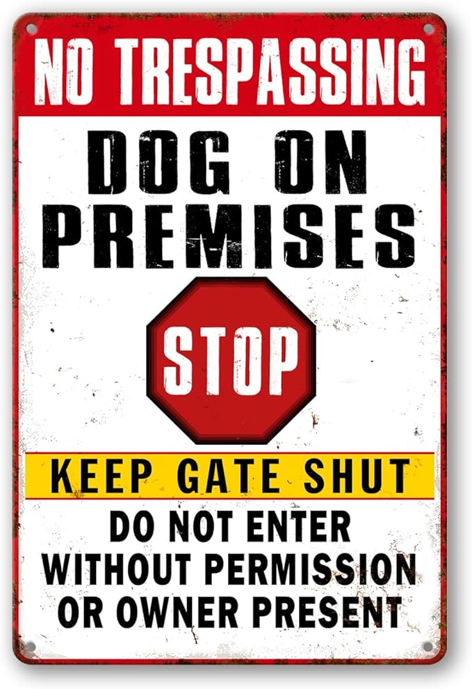 Beware Dog Signs - No Trespassing, Dogs On Premises, Funny Metal Tin Signs - 12 x 8 Inch